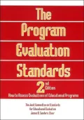 The Program Evaluation Standards: How to Assess Evaluations of Educational Programs