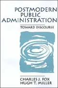 Postmodern Public Administration