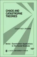 Chaos and Catastrophe Theories, Vol. 17