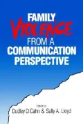 Family Violence From A Communication Perspective