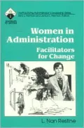 Women in Administration: Facilitators for Change, Vol. 8