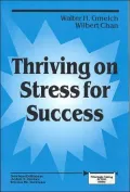 Thriving On Stress For Success