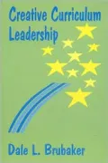 Creative Curriculum Leadership