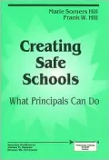 Creating Safe Schools: What Principals Can Do