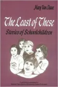 The Least of These: Stories of Schoolchildren
