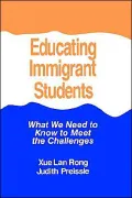 Educating Immigrant Children: What We Need To Know To Meet the Challenges