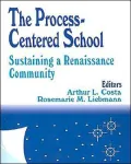 The Process-Centered School: Sustaining a Renaissance Community