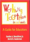 Working Together in Schools: A Guide for Educators