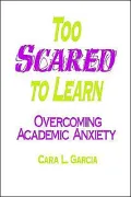 Too Scared To Learn