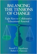 Balancing the Tensions of Change: Eight Keys to Collaborative Educational Renewal