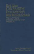 Best Ideas for Reading from America's Blue Ribbon Schools : What Award-Winning Elementary and Middle School Principals Do