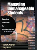 Managing Unmanageable Students