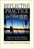 Reflective Practice for Educators: Professional Development to Improve Student Learning