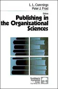 Publishing In The Organizational Sciences, Vol. 1