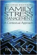 Family Stress Management: A Contextual Approach