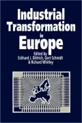 Industrial Transformation in Europe: Process and Contexts