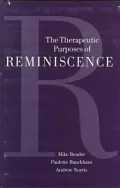The Therapeutic Purposes of Reminiscence