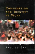 Consumption and Identity at Work