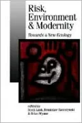 Risk, Environment & Modernity