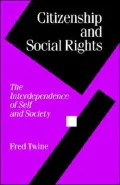 Citizenship and Social Rights : The Interdependence of Self and Society
