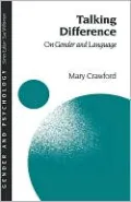 Talking Difference: On Gender and Language, Vol. 7