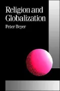 Religion And Globalization, Vol. 27