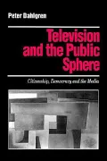 Television And The Public Sphere