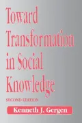 Toward Transformation in Social Knowledge