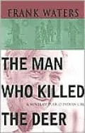 Man Who Killed the Deer