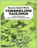Montana Pay Dirt: Guide to Mining Camps of Treasure State