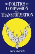 The Politics of Compassion and Transformation
