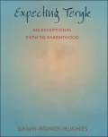 Expecting Teryk: An Exceptional Path to Parenthood