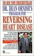 Dr. Dean Ornish's Program for Reversing Heart Disease