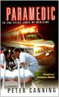Paramedic : On the Front Lines of Medicine