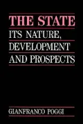 The State : Its Nature, Development and Prospects