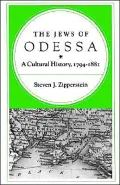 The Jews of Odessa: A Cultural History, 1794-1881