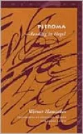 Pleroma : Reading in Hegel