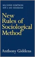 New Rules of Sociological Method: Second Edition