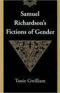 Samuel Richardson's Fictions of Gender