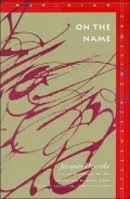 On the Name (Meridian: Crossing Aesthetics Series)
