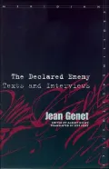 The Declared Enemy:Text and Interviews(Meridian, Crossing Aesthetics)