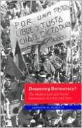 Deepening Democracy?: The Modern Left and Social Movements in Chile and Peru