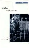 Skyline: The Narcissistic City