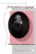 A Revolution in Language: The Problem of Signs in Late Eighteenth-Century France