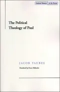 The Political Theology of Paul