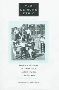 The Leisure Ethic