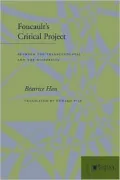 Foucault's Critical Project: Between the Transcendental and the Historical