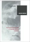 Deficits and Desires: Economics and Sexuality in Twentieth-Century Literature