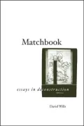 Matchbook: Essays in Deconstruction