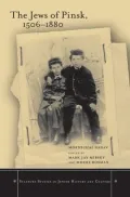 The Jews of Pinsk, 1506 to 1880
